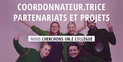 Offre d'emploi coordonnateur.trice partenariats et projets